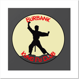 Burbank Kung Fu Club Posters and Art